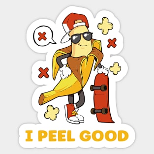 I Peel Good Sticker